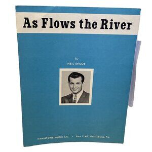 As Flows The River Piano Sheet Music Neil Enloe 1964 Hymntone Music Co.